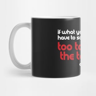 Too Taboo for the Tabroom Mug